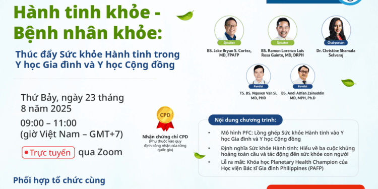 HỘI THẢO: HÀNH TINH KHỎE – BỆNH NHÂN KHỎE